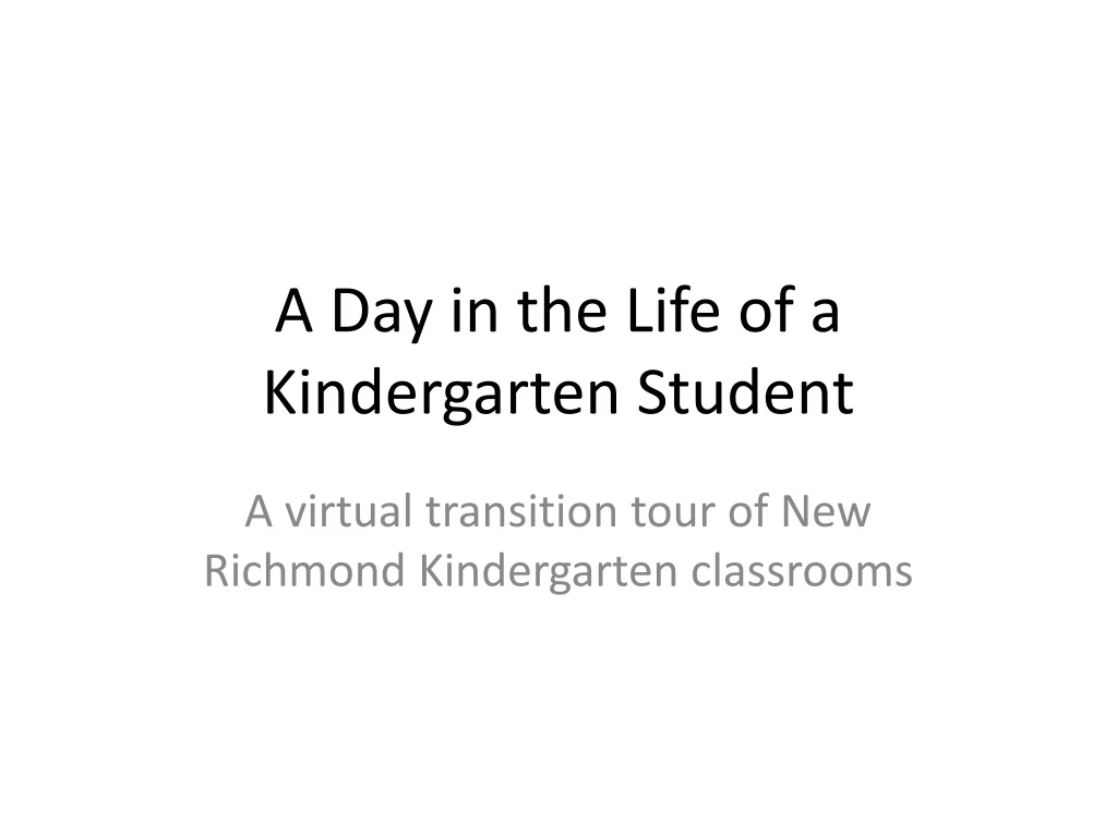a day in the life of a kindergarten student
