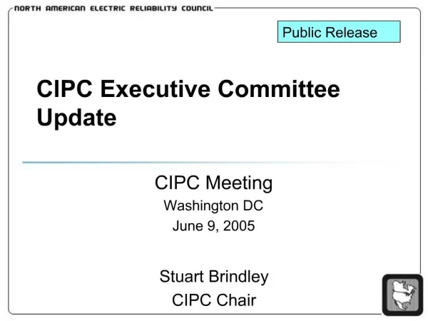 CIPC Executive Committee Update