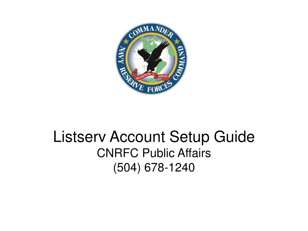 listserv account setup guide cnrfc public affairs