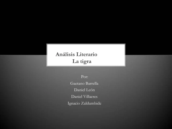 An lisis Literario La tigra
