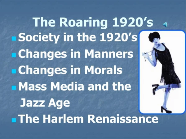 The Roaring 1920 s