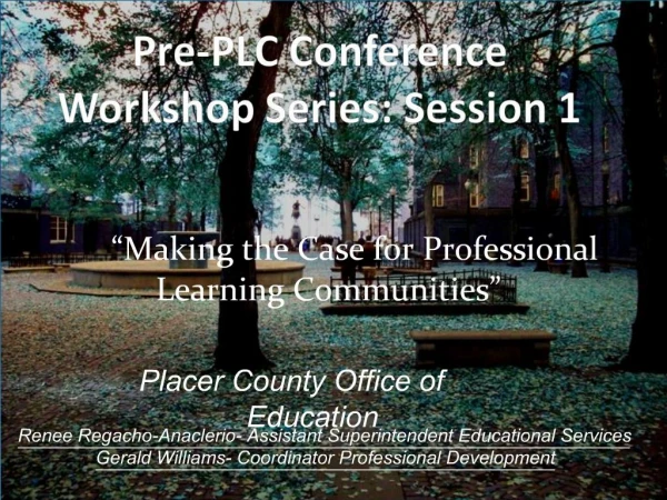 Pre-PLC Conference Workshop Series: Session 1