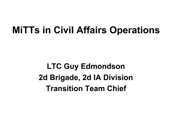 MiTTs in Civil Affairs Operations