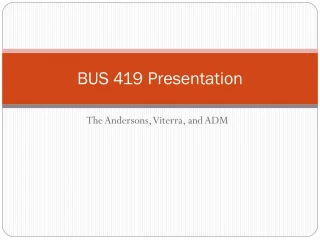 BUS 419 Presentation - slide 1