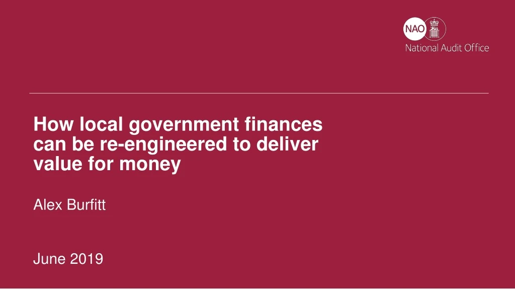 how local government finances can be re engineered to deliver value for money