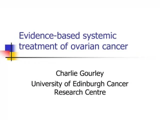 Evidence-based systemic treatment of ovarian cancer - slide 1