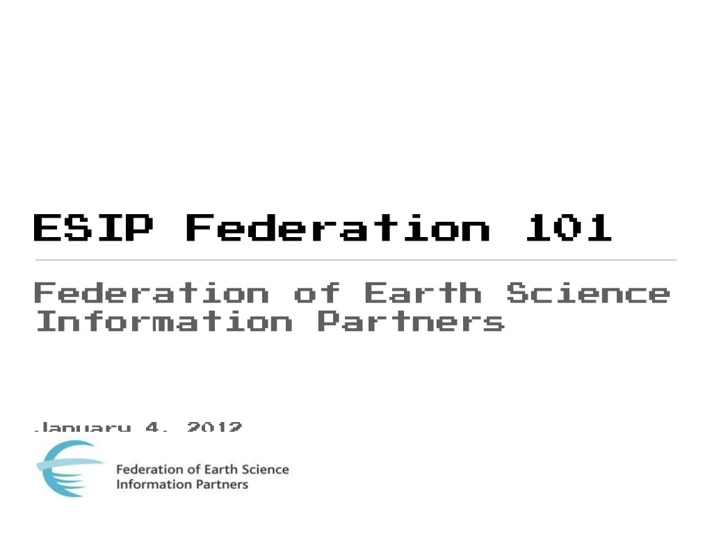 esip federation 101