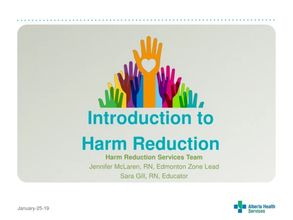 Introduction to Harm Reduction