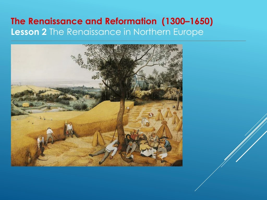 the renaissance and reformation 1300 1650 lesson