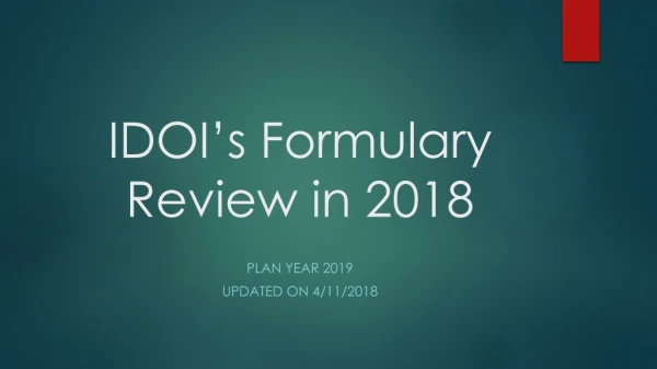 IDOI’s Formulary Review in 2018