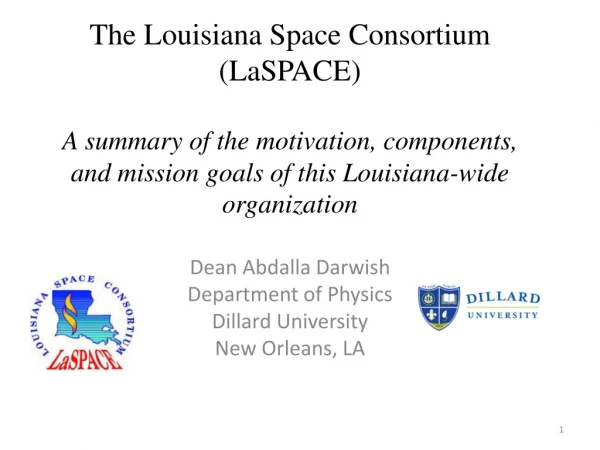 Dean Abdalla Darwish Department of Physics Dillard University New Orleans, LA