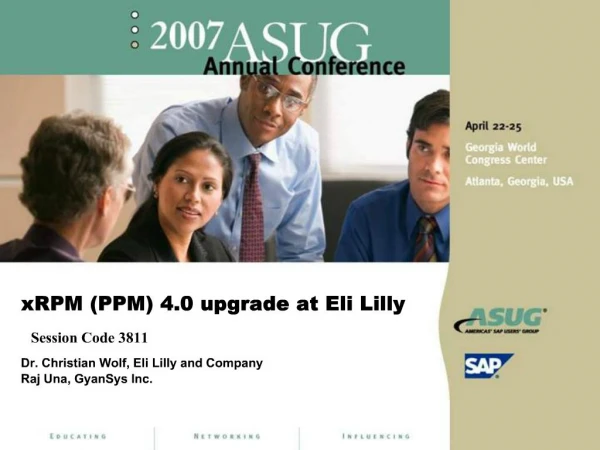 XRPM PPM 4.0 upgrade at Eli Lilly