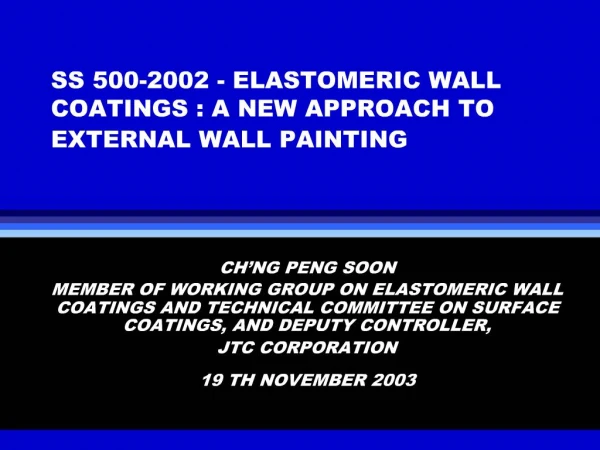SS 500-2002 - ELASTOMERIC WALL COATINGS : A NEW APPROACH TO EXTERNAL WALL PAINTING