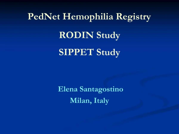 PedNet Hemophilia Registry
