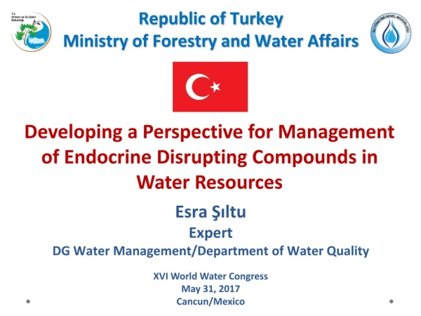 Developing a Perspective for Management of Endocrine Disrupting Compounds in Water Resources