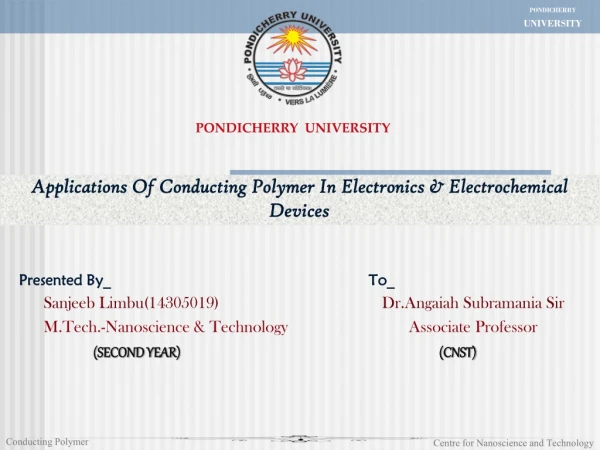 Applications Of Conducting Polymer In Electronics &amp; Electrochemical Devices