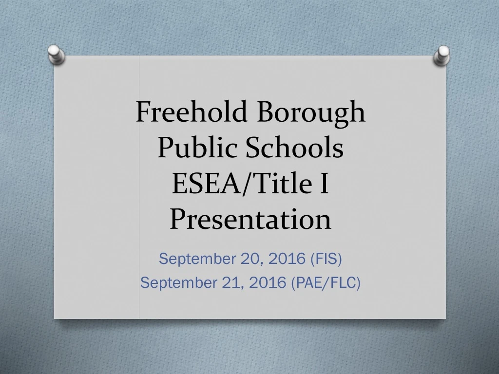 freehold borough public schools esea title i presentation