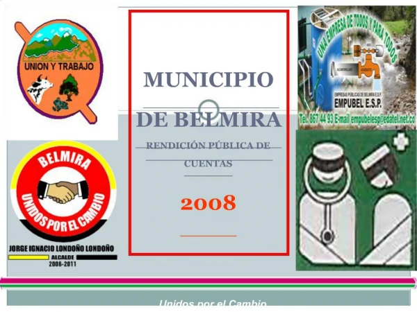 MUNICIPIO DE BELMIRA RENDICI N P BLICA DE CUENTAS 2008