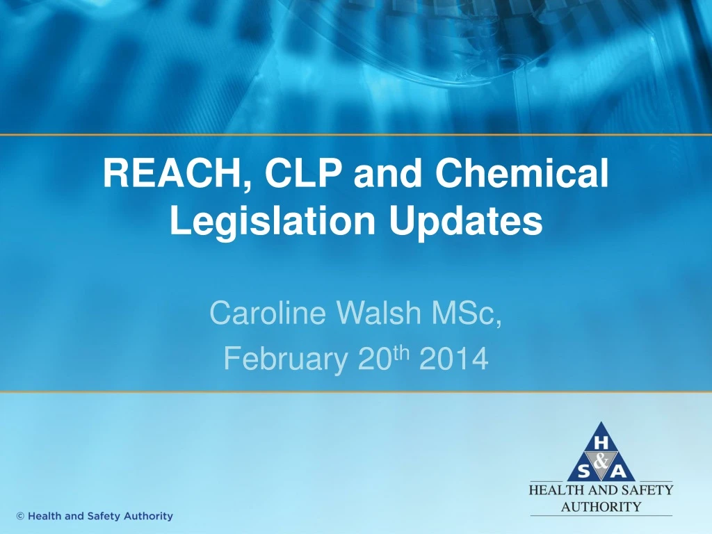 reach clp and chemical legislation updates