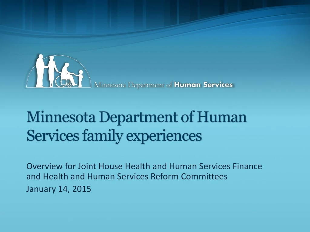 minnesota department of human services family experiences