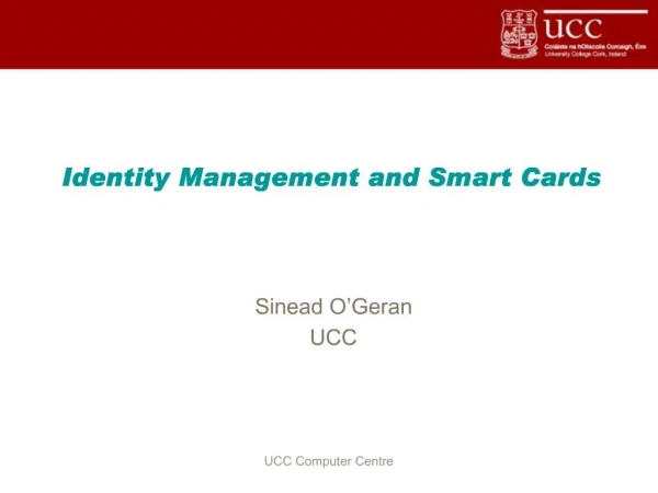 Identity Management and Smart Cards