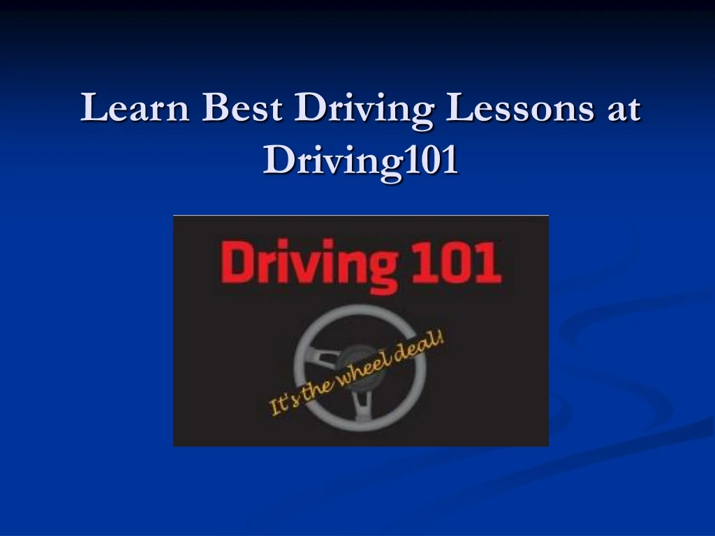learn best driving lessons at driving101