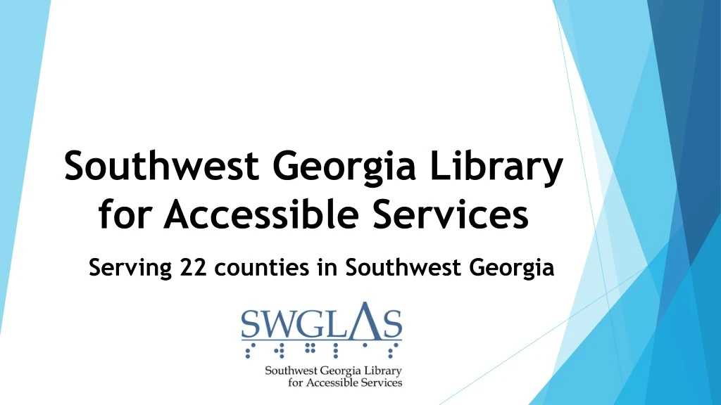 southwest georgia library for accessible services