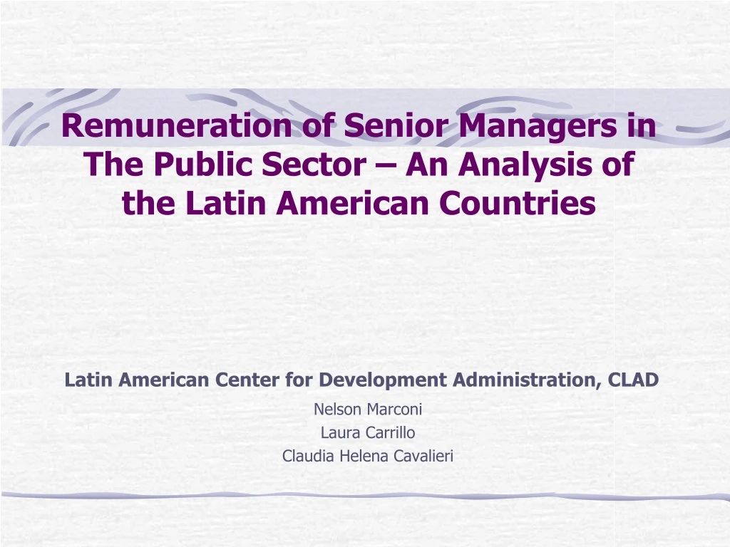remuneration of senior managers in the public sector an analysis of the latin american countries