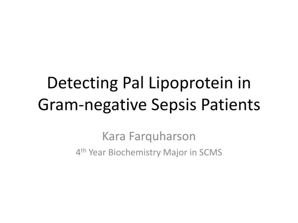 Detecting Pal Lipoprotein in Gram-negative Sepsis Patients