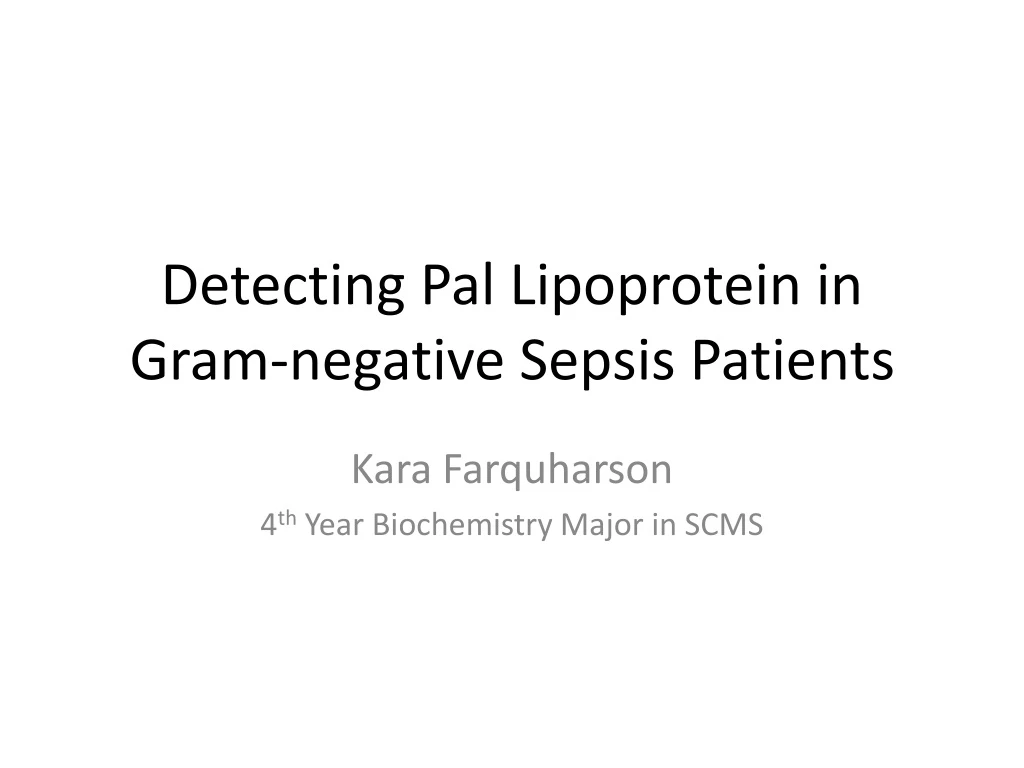 detecting pal lipoprotein in gram negative sepsis patients