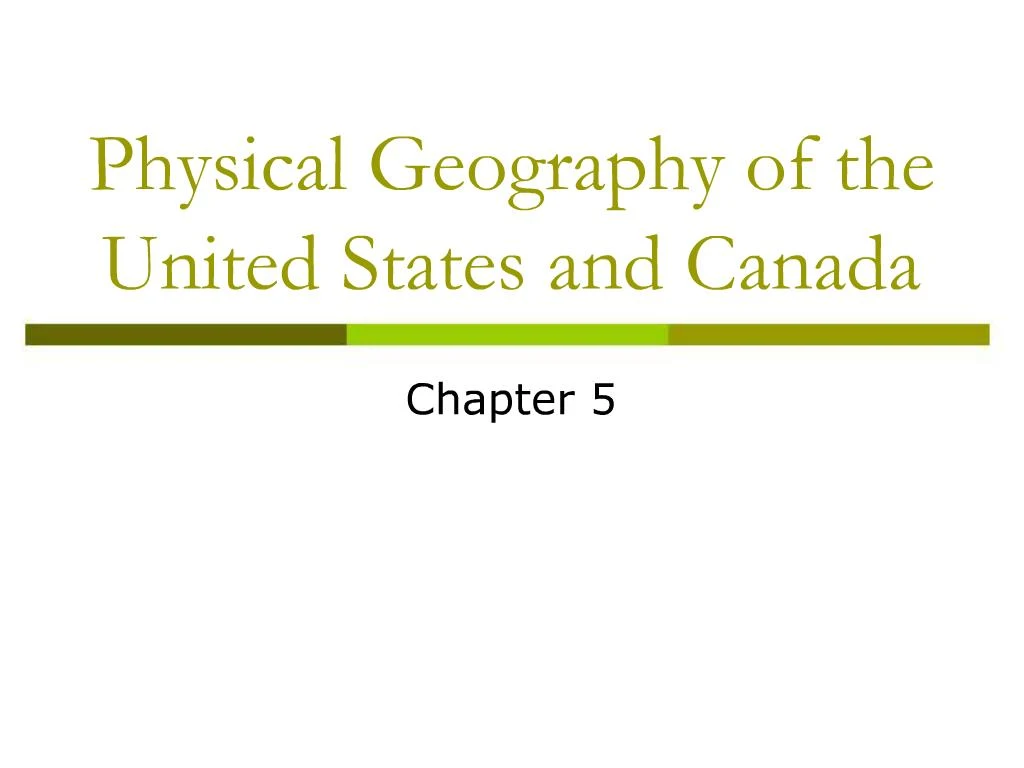 PPT - Physical Geography Of The United States And Canada PowerPoint ...