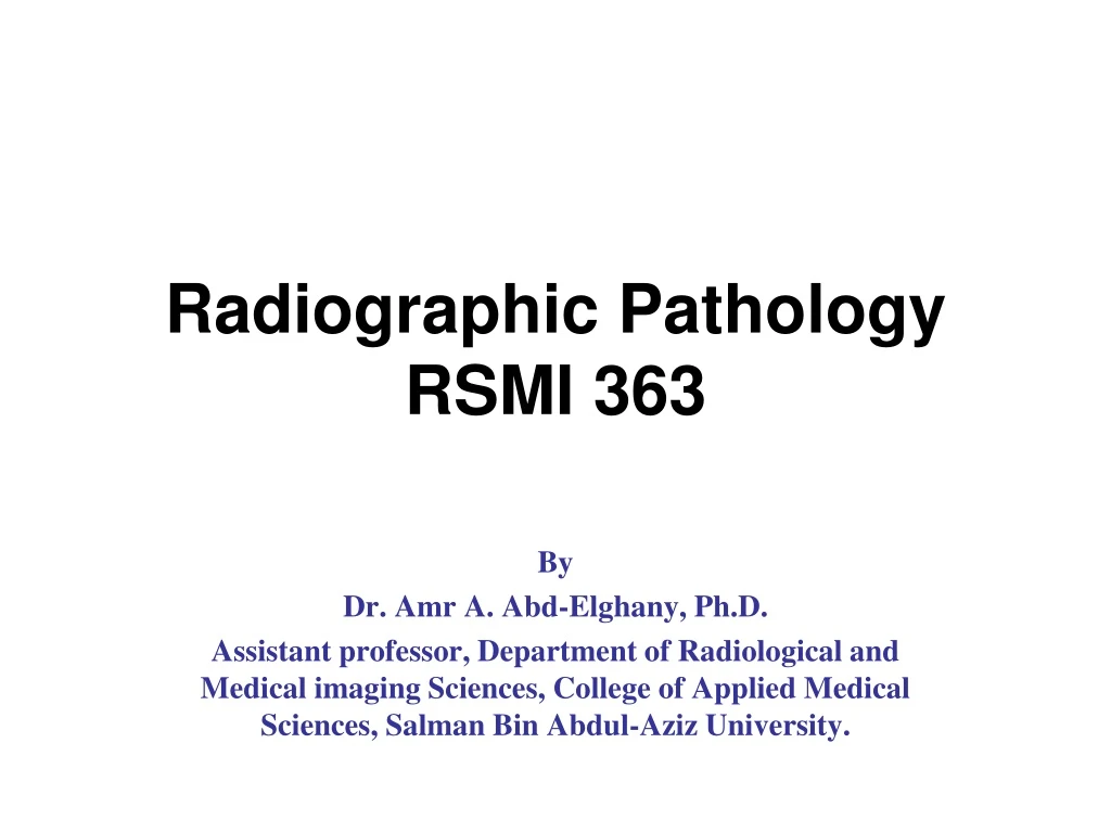 radiographic pathology rsmi 363