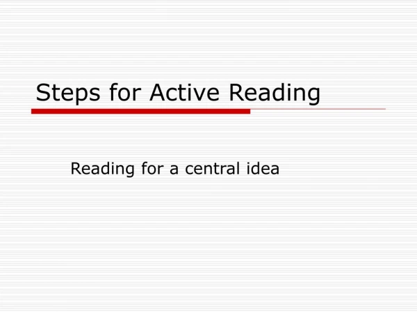 Steps for Active Reading