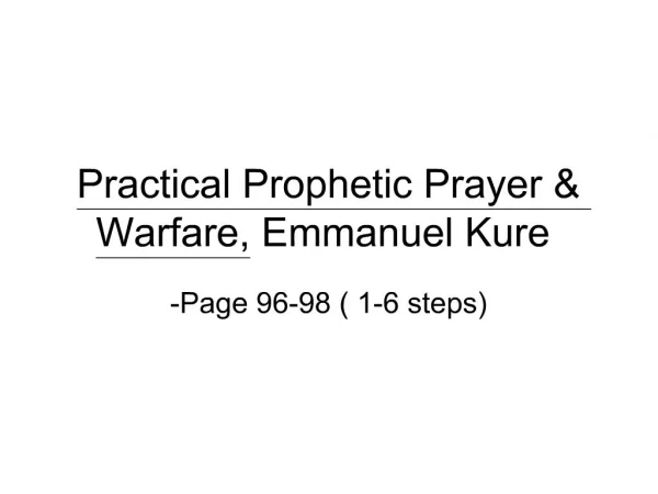 Practical Prophetic Prayer Warfare, Emmanuel Kure