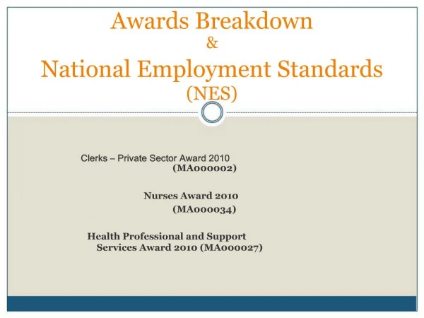 Awards Breakdown National Employment Standards NES