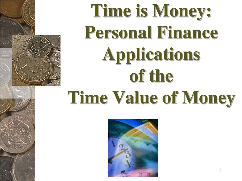 time is money personal finance applications of the time value of money