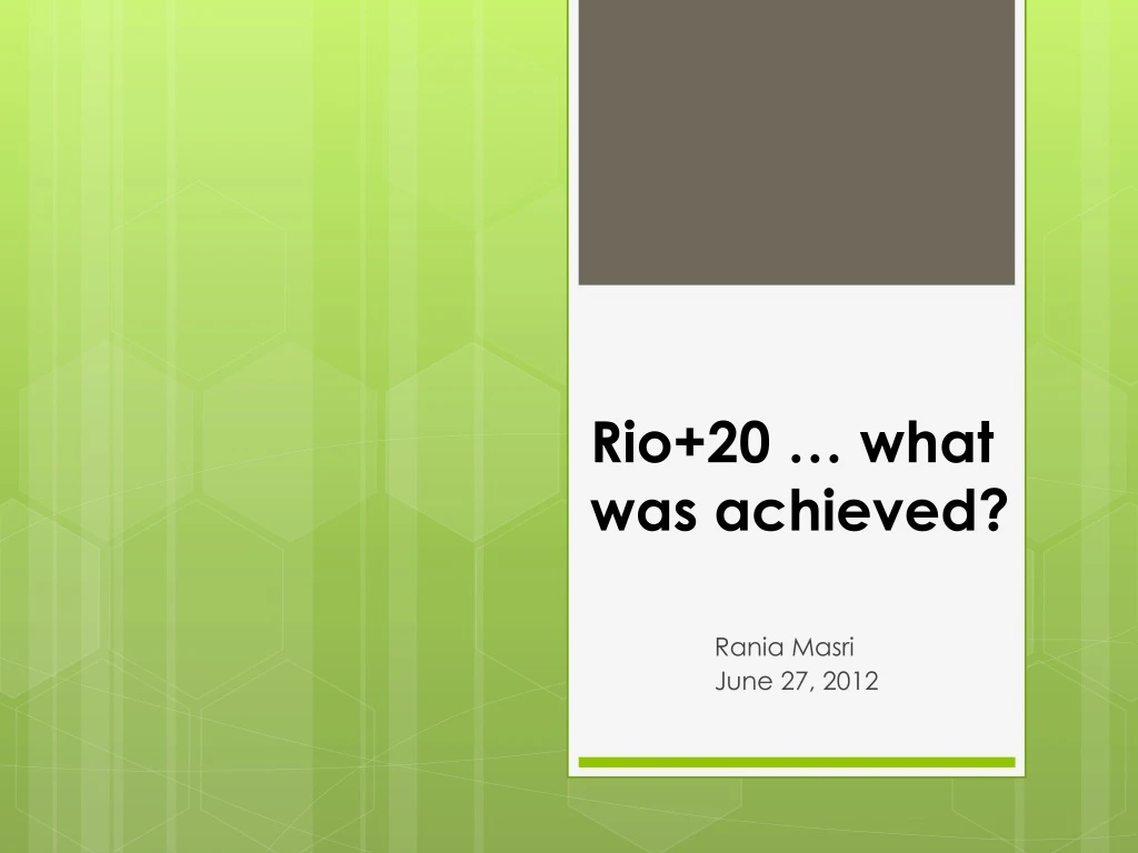 rio 20 what was achieved