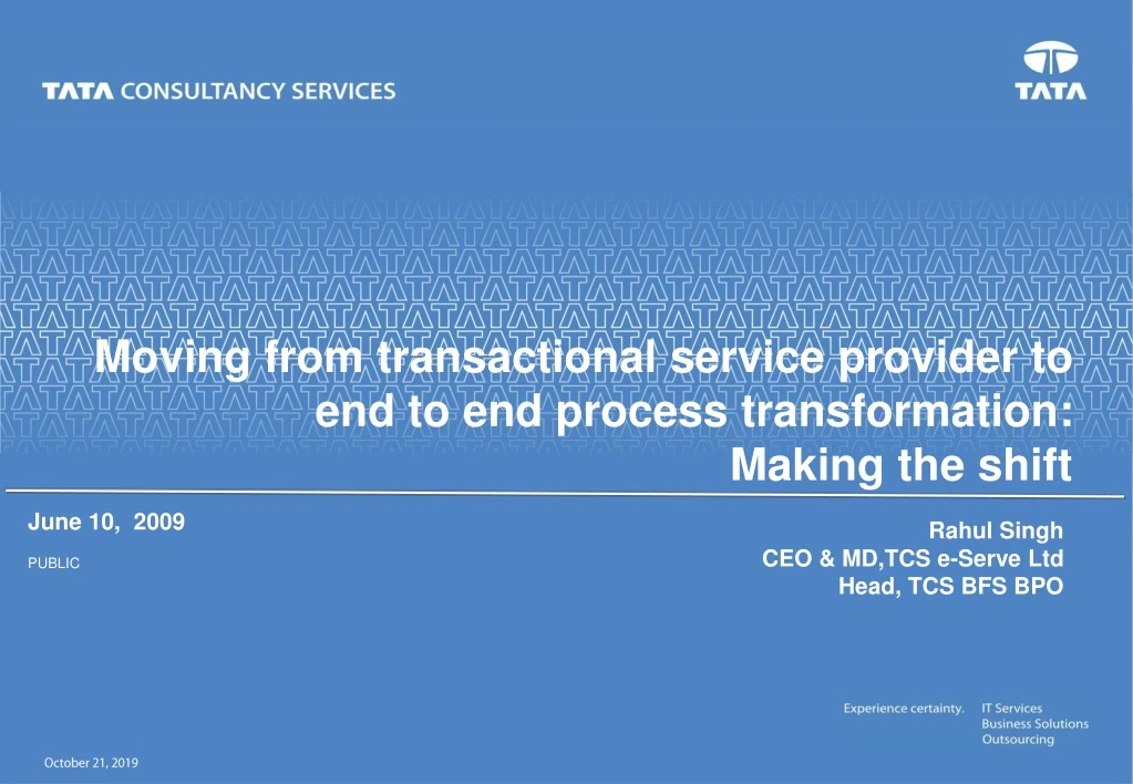 moving from transactional service provider