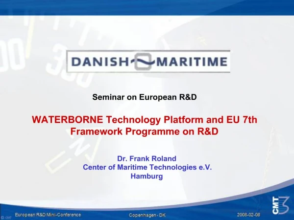 Seminar on European RD WATERBORNE Technology Platform and EU 7th Framework Programme on RD