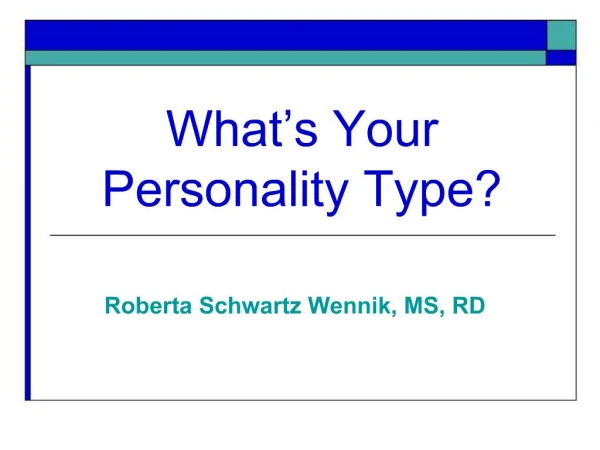 What s Your Personality Type