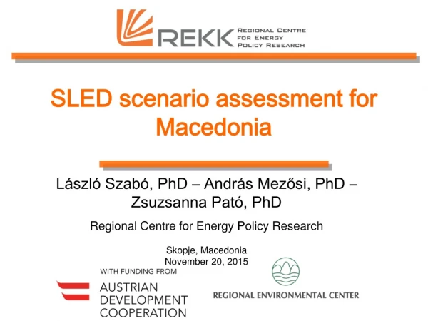 SLED scenario assessment for Macedonia