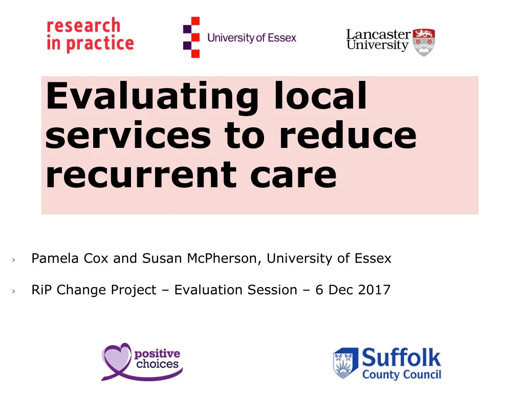 evaluating local services to reduce recurrent care