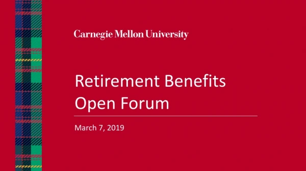 Retirement Benefits Open Forum