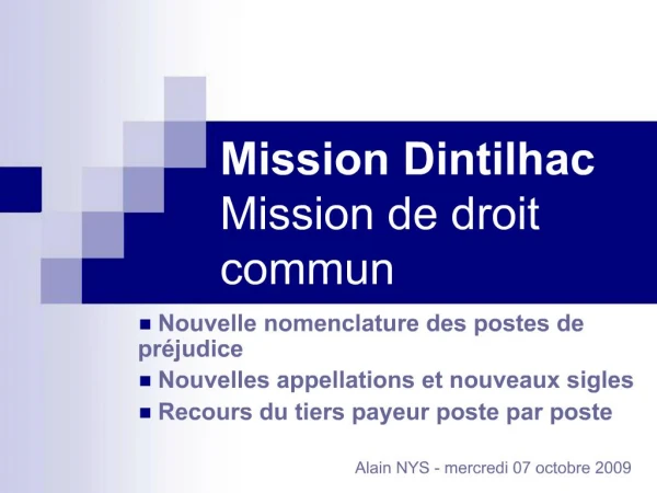 Mission Dintilhac Mission de droit commun