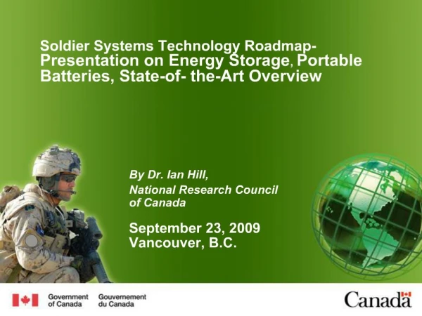 Soldier Systems Technology Roadmap- Presentation on Energy Storage, Portable Batteries, State-of- the-Art Overview