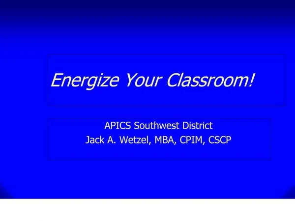 Energize Your Classroom