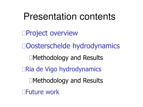 Presentation contents