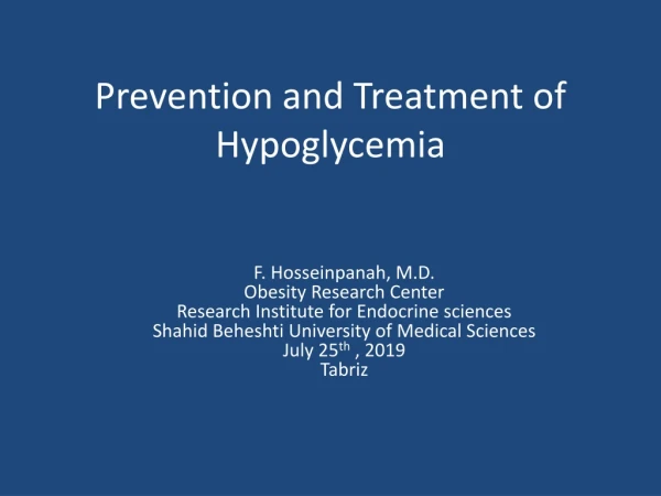 Prevention and Treatment of Hypoglycemia