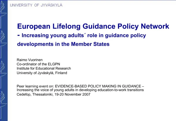 European Lifelong Guidance Policy Network - Increasing young adults role in guidance policy developments in the Member