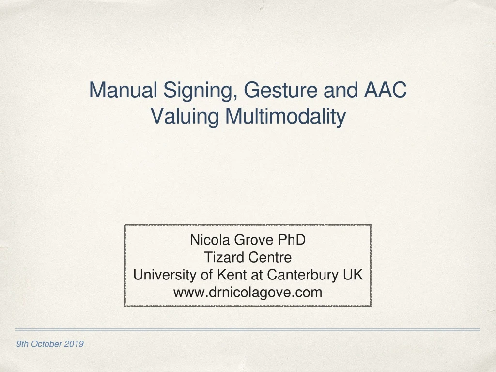 manual signing gesture and aac valuing multimodality